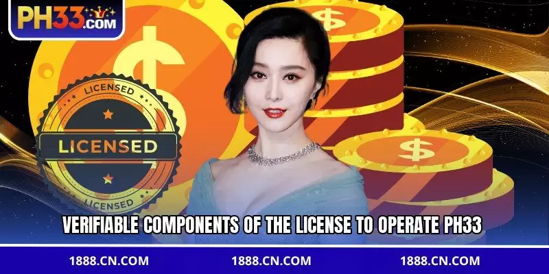 Verifiable components of the license to operate PH33