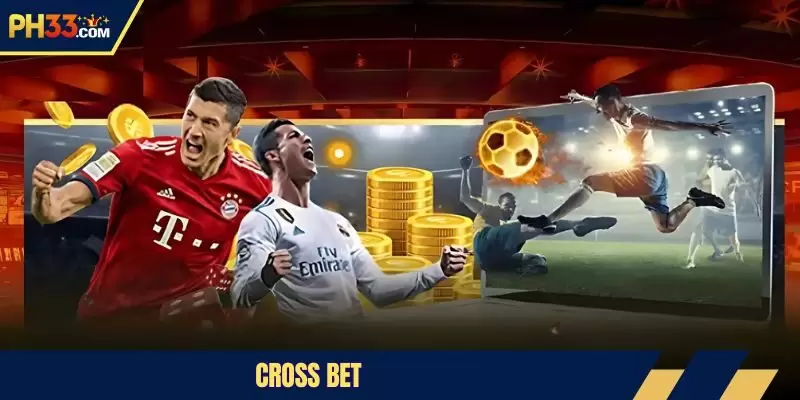 Cross Bet
