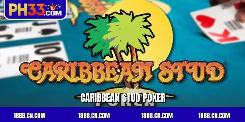 Caribbean Stud Poker