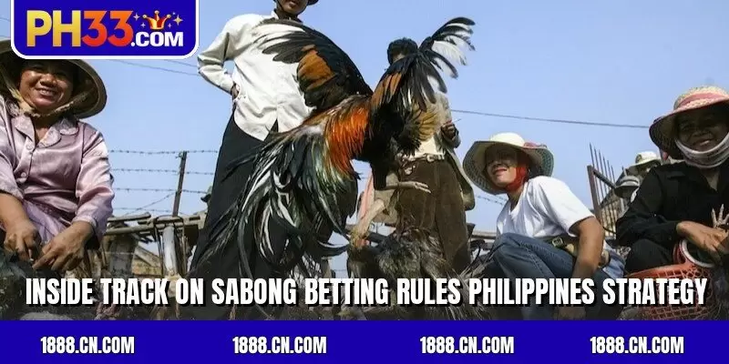 Inside track on Sabong betting rules Philippines strategy