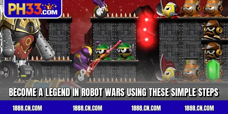 Become a legend in Robot Wars using these simple steps