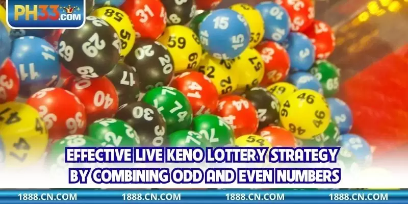 Effective Live Keno lottery strategy by combining odd and even numbers