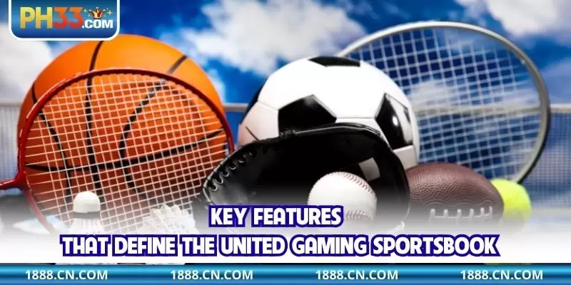 Key features that define the United Gaming sportsbook