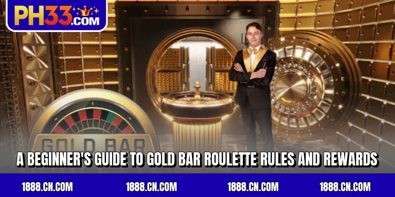 A beginner’s guide to Gold Bar Roulette rules and rewards